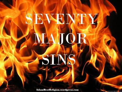 70 Major sins in Islam